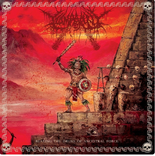 Tzompantli - Beating The Drums Of Ancestral Force (2024)