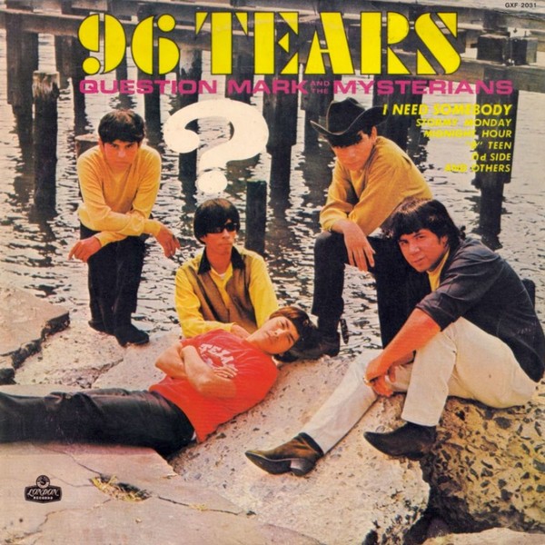 Question Mark And The Mysterians - 96 Tears 1966