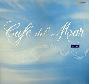 Cafe del Mar vol. 1