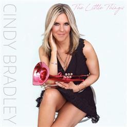 Cindy Bradley - The Little Things (2019)