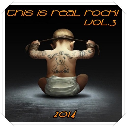 VA - This is Real Rock! Vol.3 (2014)